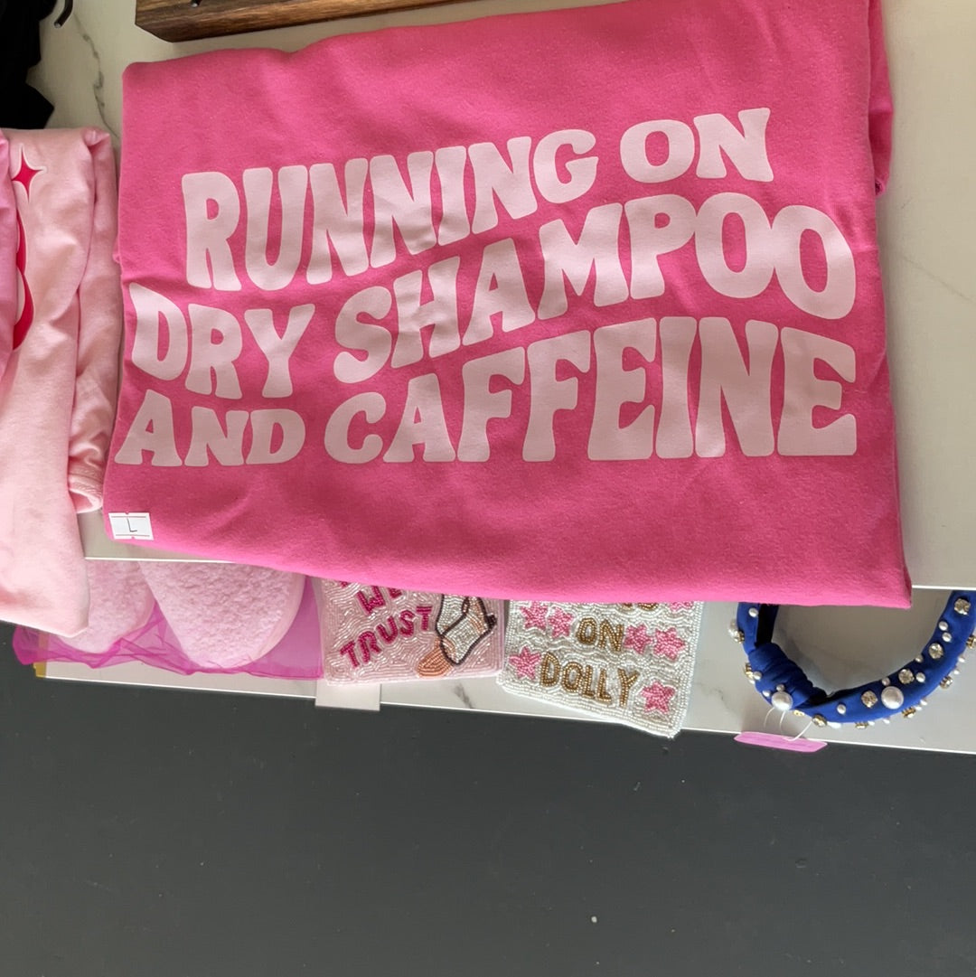 Running on dry shampoo and Caffeine L Cosmetics tee